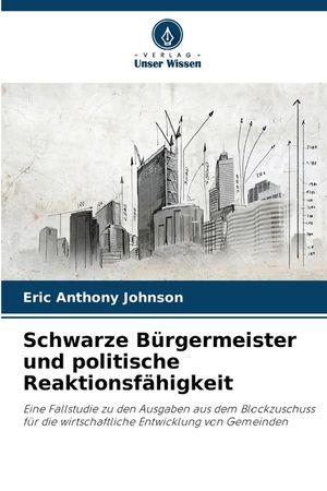 Schwarze B&uuml;rgermeister und politische Reaktionsf&auml;higkeit image number 0