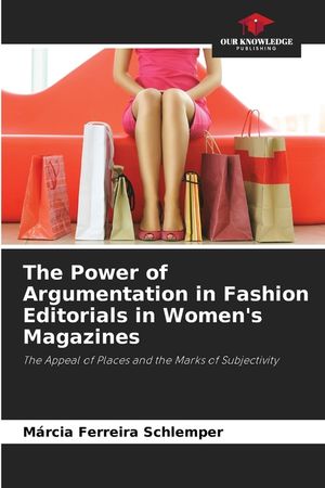 The Power of Argumentation in Fashion Editorials in Women's Magazines image number 0