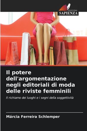 Il potere dell'argomentazione negli editoriali di moda delle riviste femminili image number 0