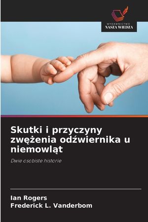 Skutki i przyczyny zwężenia odźwiernika u niemowląt image number 0