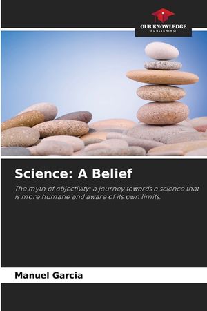 Science: A Belief image number 0