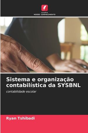 Sistema e organiza&ccedil;&atilde;o contabil&iacute;stica da SYSBNL image number 0