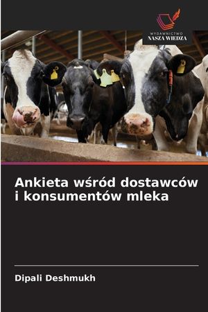 Ankieta wśr&oacute;d dostawc&oacute;w i konsument&oacute;w mleka image number 0