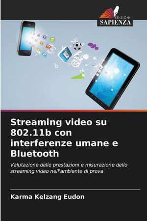 Streaming video su 802.11b con interferenze umane e Bluetooth image number 0