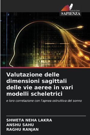 Valutazione delle dimensioni sagittali delle vie aeree in vari modelli scheletrici image number 0