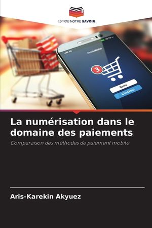 La num&eacute;risation dans le domaine des paiements image number 0
