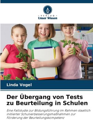 Der &Uuml;bergang von Tests zu Beurteilung in Schulen image number 0