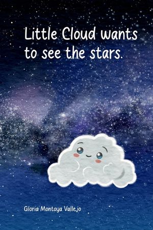 Little Cloud wants to see de stars: A bedtime story image number 0