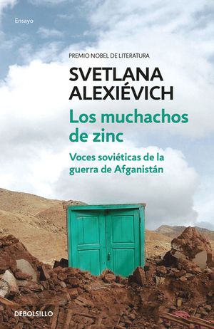 Los Muchachos de Zinc: Voces Sovi&eacute;ticas de la Guerra de Afganist&aacute;n / Boys in Zinc image number 0