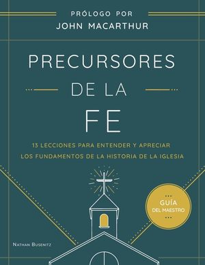 Precursores de la Fe Gu&iacute;a maestro image number 0