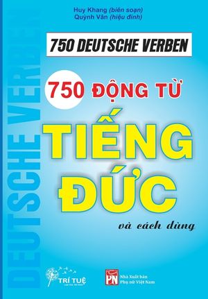 750 Deutsche Verben: 750 động từ tiếng Đức cho người Việt image number 0