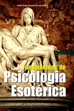 Fundamentos de Psicologia Esot&eacute;rica image number 0