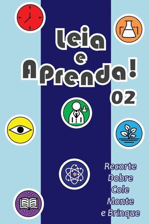 Leia e Aprenda! 02: recorte, dobre, cole, monte e brinque image number 0