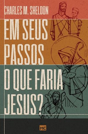 Em seus passos o que faria Jesus? image number 0