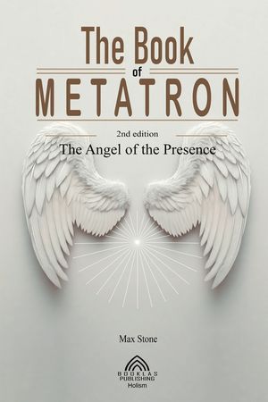 The Book of Metatron: The Angel of the Presence image number 0