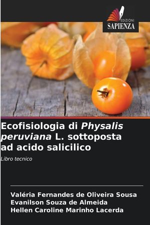 Ecofisiologia di Physalis peruviana L. sottoposta ad acido salicilico image number 0