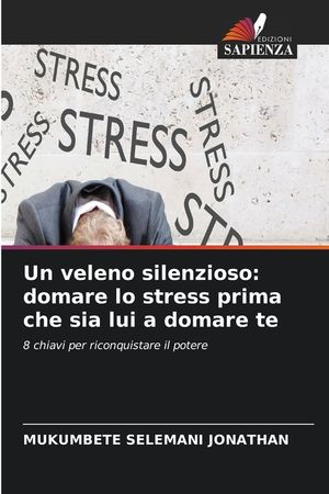 Un veleno silenzioso: domare lo stress prima che sia lui a domare te image number 0