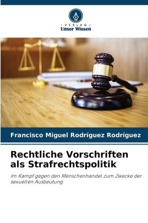 Rechtliche Vorschriften als Strafrechtspolitik image number 0