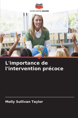 L'importance de l'intervention pr&eacute;coce image number 0