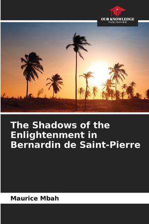 The Shadows of the Enlightenment in Bernardin de Saint-Pierre image number 0