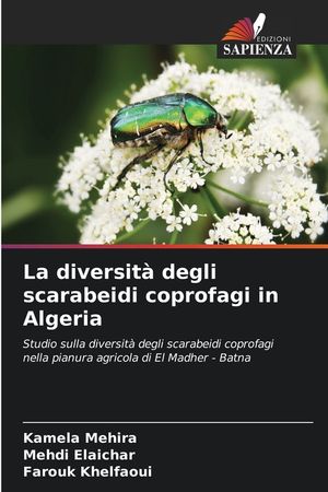 La diversit&agrave; degli scarabeidi coprofagi in Algeria image number 0