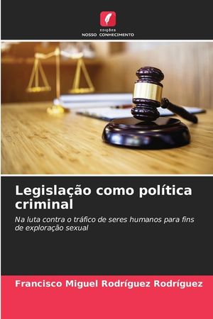 Legisla&ccedil;&atilde;o como pol&iacute;tica criminal image number 0
