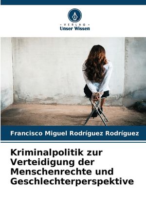 Kriminalpolitik zur Verteidigung der Menschenrechte und Geschlechterperspektive image number 0