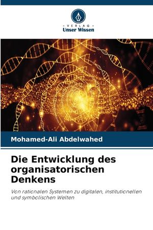 Die Entwicklung des organisatorischen Denkens image number 0
