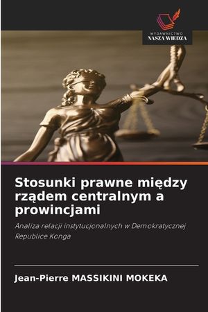 Stosunki prawne między rządem centralnym a prowincjami image number 0