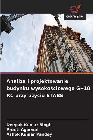 Analiza i projektowanie budynku wysokościowego G+10 RC przy użyciu ETABS image number 0