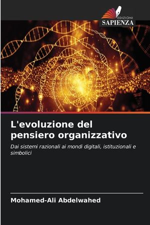 L'evoluzione del pensiero organizzativo image number 0