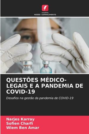 Quest&otilde;es M&eacute;dico-Legais E a Pandemia de Covid-19 image number 0