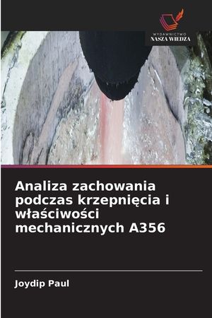 Analiza zachowania podczas krzepnięcia i wlaściwości mechanicznych A356 image number 0