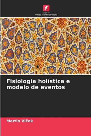 Fisiologia hol&iacute;stica e modelo de eventos image number 0