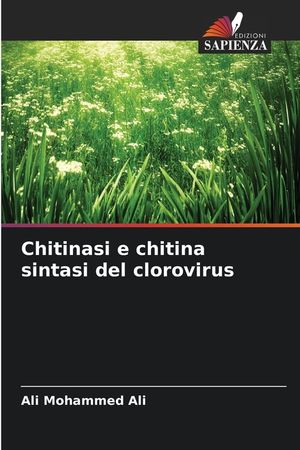 Chitinasi e chitina sintasi del clorovirus image number 0