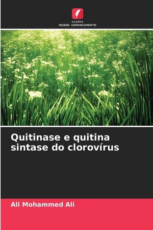 Quitinase e quitina sintase do clorov&iacute;rus image number 0