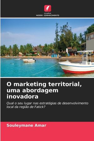 O marketing territorial, uma abordagem inovadora image number 0
