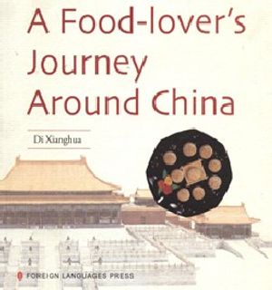 Food-lover's Journey Around China image number 0