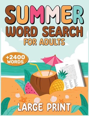 Summer Word Search for Adults: 2400+ Words, Puzzle Word Search Book, Activity Books image number 0