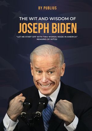 The Wit and Wisdom of Joseph Biden image number 0