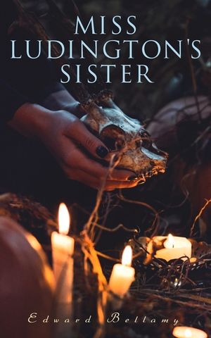 Miss Ludington's Sister: A Romance of Immortality image number 0