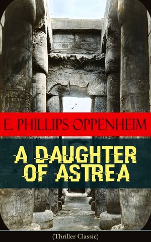 A Daughter of Astrea (Thriller Classic) image number 0