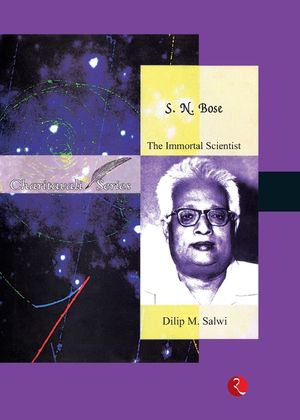 S.N. Bose: The Immortal Scientist image number 0