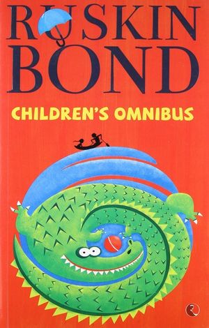 The Ruskin Bond Children's Omnibus image number 0
