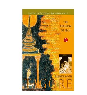 The Religion of Man: Rabindranath Tagore image number 0