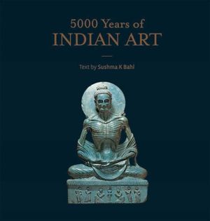5000 Years of Indian Art image number 0