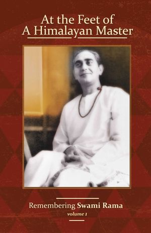 At the Feet of a Himalayan Master: Remembering Swami Rama image number 0