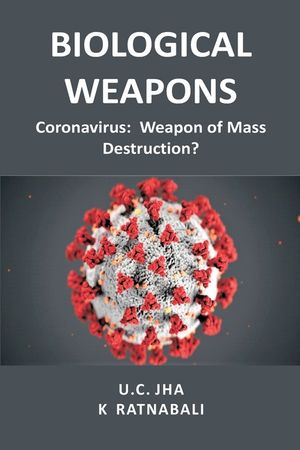 Biological Weapons: Coronavirus, Weapon of Mass Destruction? image number 0