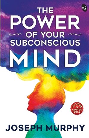 The Power of Your Subconscious Mind image number 0