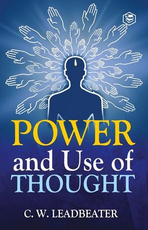 Power and Use of Thought image number 0
